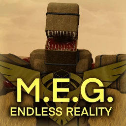 M.E.G. Endless Reality